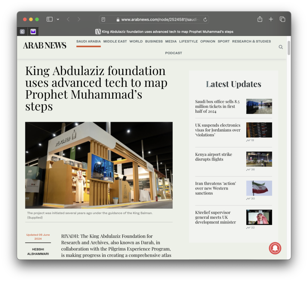 King Abdulaziz Foundation Uses Advanced Technology to Map Prophet Muhammad’s Steps